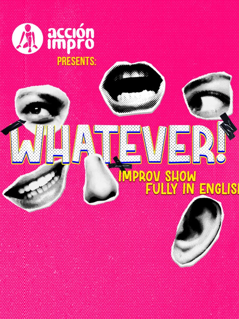 Whatever! – Improv show